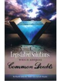 Legislated Solutions Which Address Common Doubts